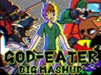 프나펌 갓이터 빅 매치 매시업 모드 - FNF: God-Eater Big Mashup Mod﻿ 