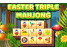 부활절_3가지_블록_게임_(EASTER_TRIPLE_MAHJONG)_플레이장면